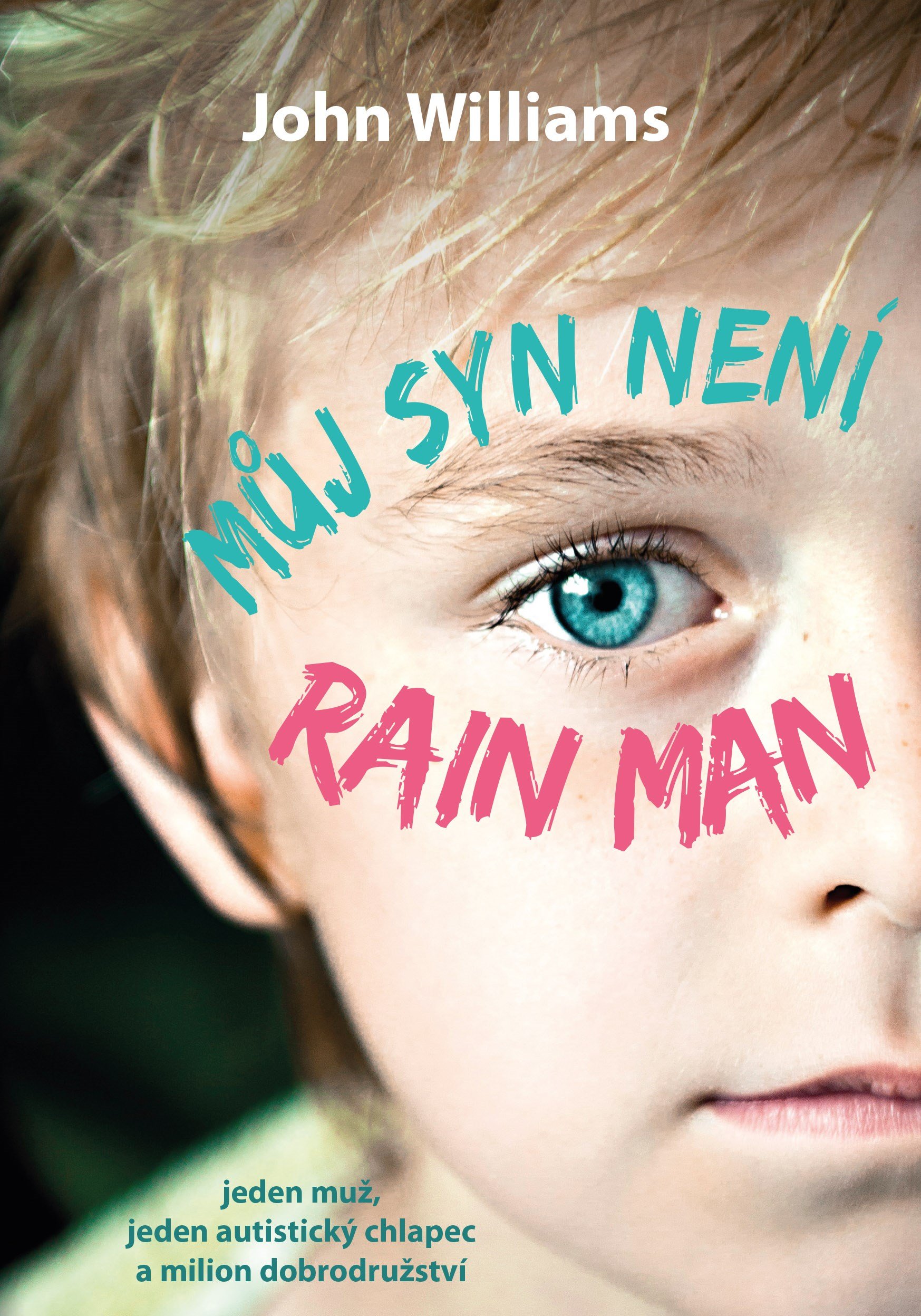 muj_syn_neni_rain_man.jpg